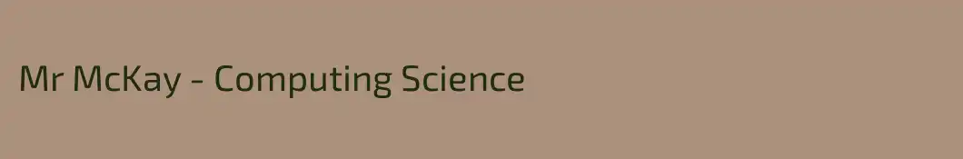 Mr McKay - Computing Science